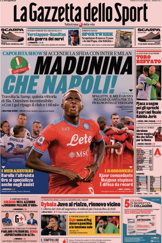 Prima Pagina, Gazzetta dello Sport: “Madunnina che Napoli! Dybala, Juve al rialzo”  Prima Pagina, Gazzetta dello Sport: “Madunnina che Napoli! Dybala, Juve al rialzo”