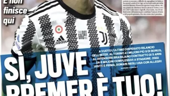 EDICOLA TS – Sì, Juve Bremer è tuo! Zhang e Elliott, quanti guai - immagine 1