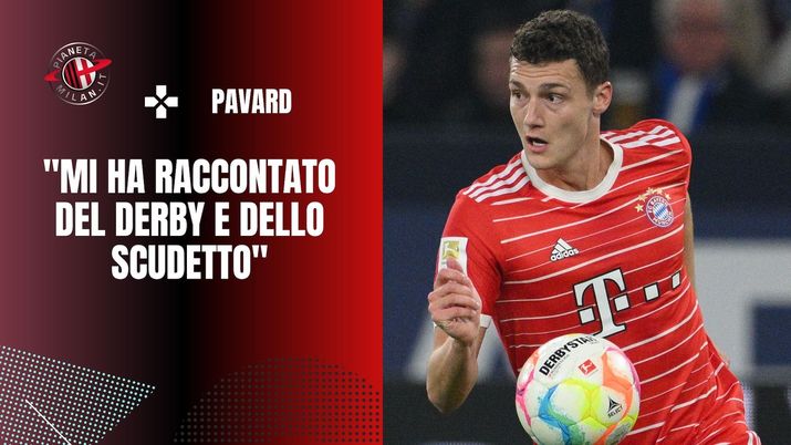 intervista Pavard Giroud AC Milan