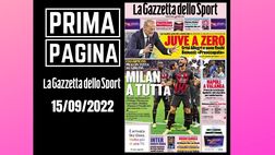 Prima pagina Gazzetta dello Sport: Milan a tutta, Juve a zero