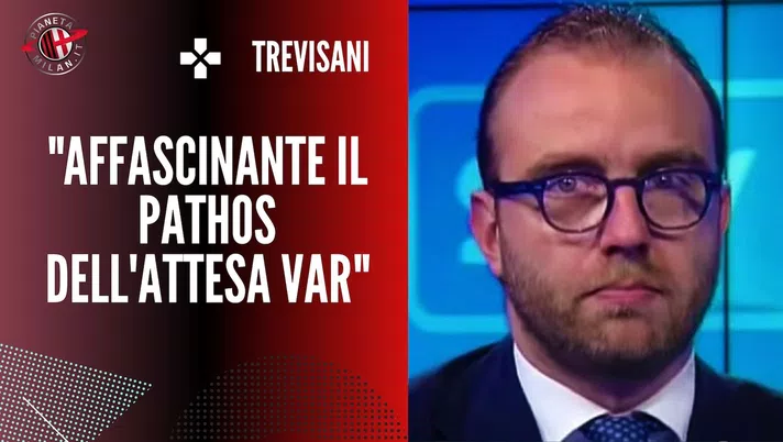 Riccardo Trevisani, giornalista di 'Sky Sport', è tornato sugli episodi da VAR in Lazio-Milan 3-0 | AC Milan News
