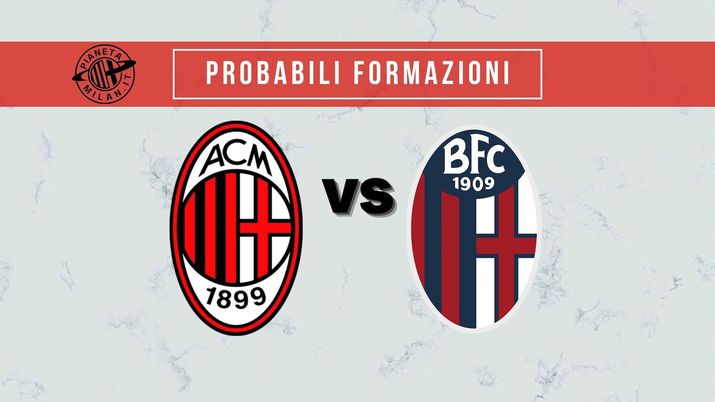 Probabili formazioni Milan-Bologna Serie A 2021-2022