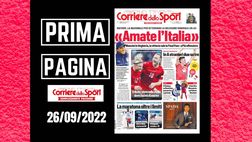 Prima pagina Corriere dello Sport: “Mancini: ‘Amate l’Italia’”