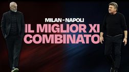 Se Milan e Napoli fossero un’unica squadra, chi giocherebbe? La Top 11