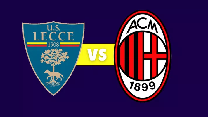 Quote scommesse Lecce-Milan (Serie A): info marcatori e risultato