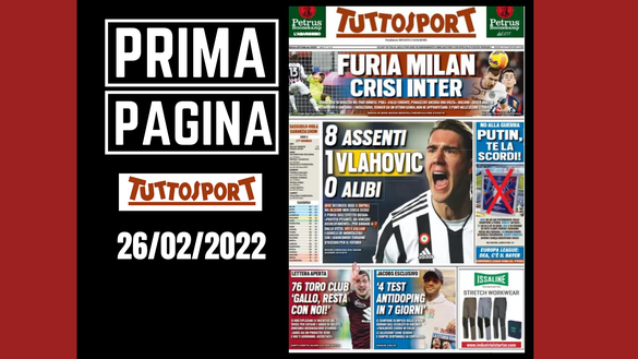 La prima pagina di 'Tuttosport', in edicola oggi 26-02-2022 Tuttosport