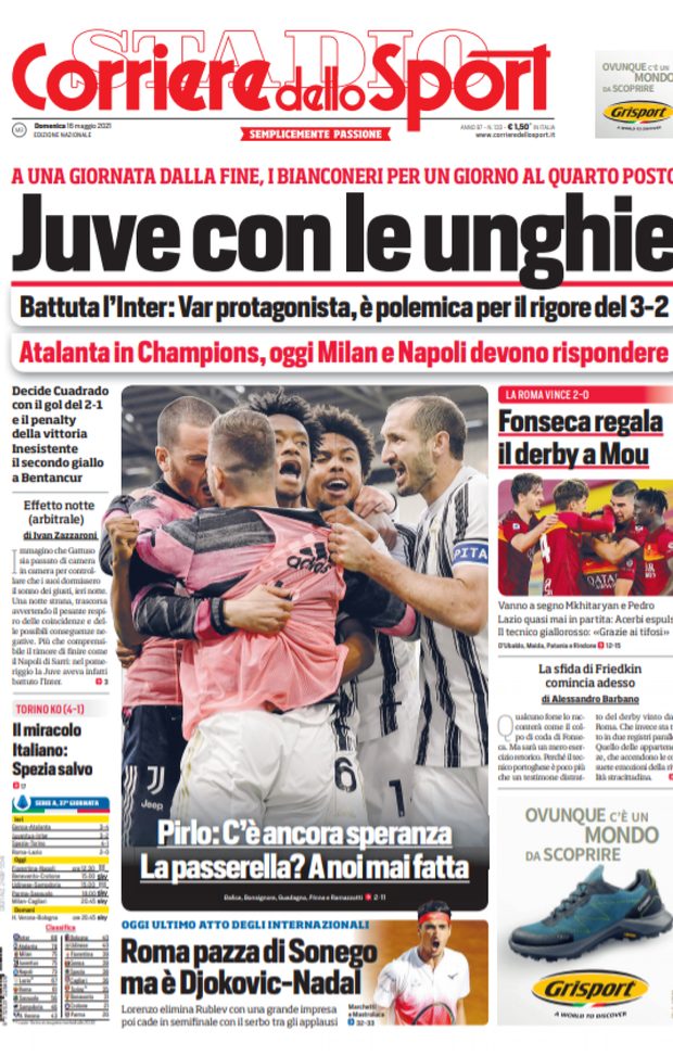 Prima Pagina, Corriere dello Sport: “Juve con le unghie. Fonseca regala il derby a Mou. Miracolo Italiano” Prima Pagina, Corriere dello Sport: “Juve con le unghie. Fonseca regala il derby a Mou. Miracolo Italiano”