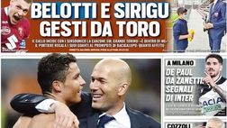 Prima Pagina, Tuttosport: ““Zizou Juve, attrazione fatale. Belotti e Sirigu gesti da Toro”