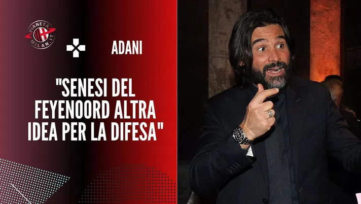 Intervista Adani AC Milan