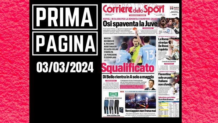 Prima pagina Corriere dello Sport: Di Bello squalificato