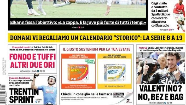 Prima Pagina, Corriere dello Sport: “Alien. Elkann: ‘La Juve più forte di tutti i tempi’. Milan, la forza è con te. La firma di Keita…”  Prima Pagina, Corriere dello Sport: “Alien. Elkann: ‘La Juve più forte di tutti i tempi’. Milan, la forza è con te. La firma di Keita…”