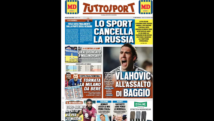 Prima Pagina, Tuttosport: “Lo sport cancella la Russia. Torino-Bremer…” Prima Pagina