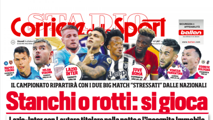 Prima Pagina, Corriere dello Sport: “Stanchi o rotti: si gioca” - immagine 1