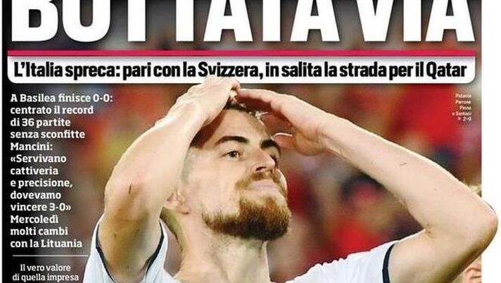 Prima Pagina, Corriere dello Sport: “Buttata via! L&#8217;Italia spreca, pari in Svizzera&#8221; 