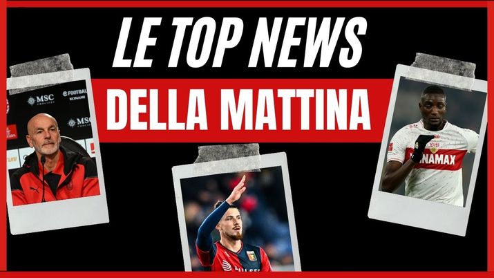 Top News AC Milan sabato 30 dicembre 2023
