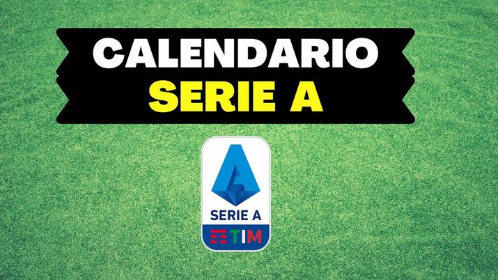 Il calendario della Serie A 2021-2022 