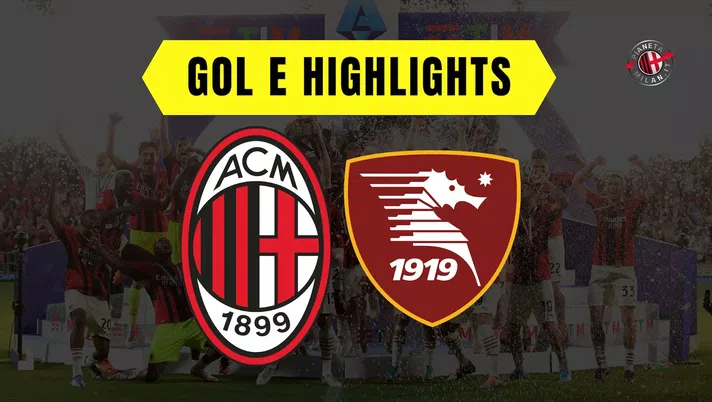 Gol e Highlights Milan-Salernitana 1-1 Serie A 2022-2023