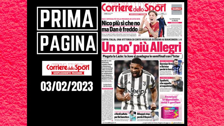Prima pagina Corriere dello Sport: 'Un po' più Allegri'