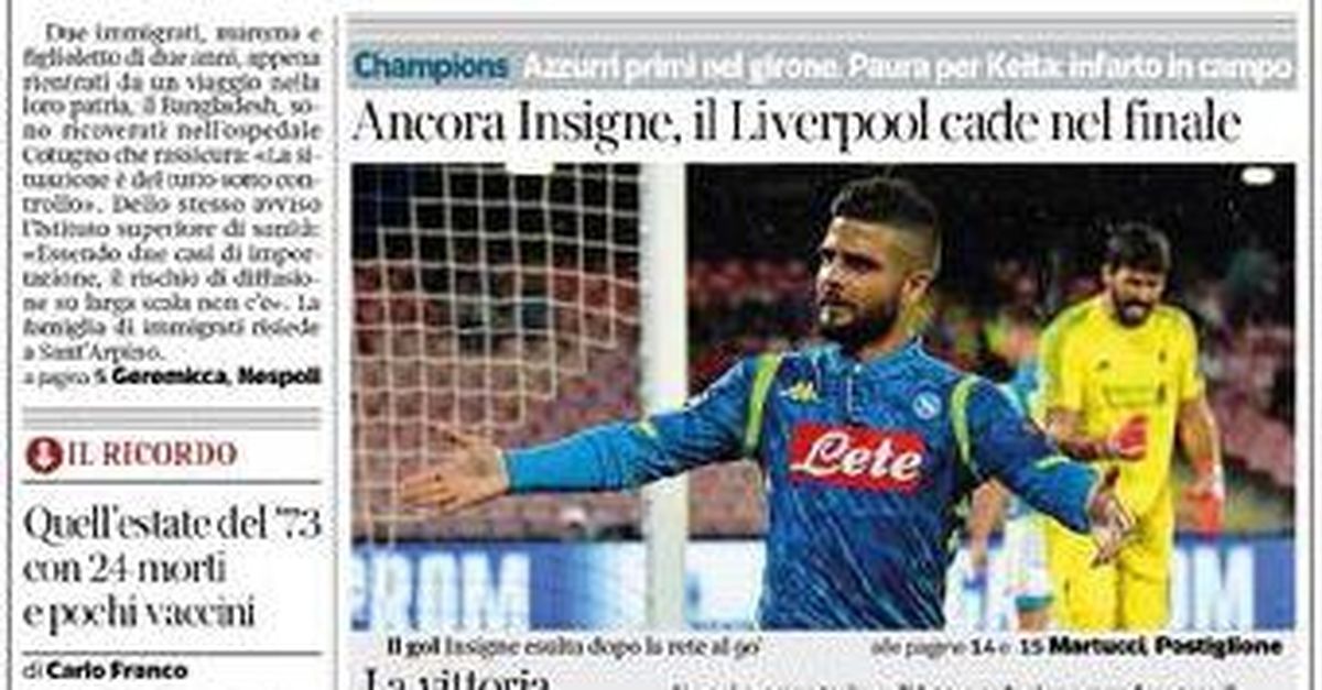 Corriere Del Mezzogiorno “ancora Insigne Il Liverpool Cade Nel Finale” Calcio Napoli 1926 8462