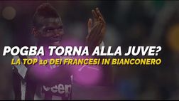 Juventus, Pogba in arrivo: la top 10 dei francesi in bianconero | VIDEO