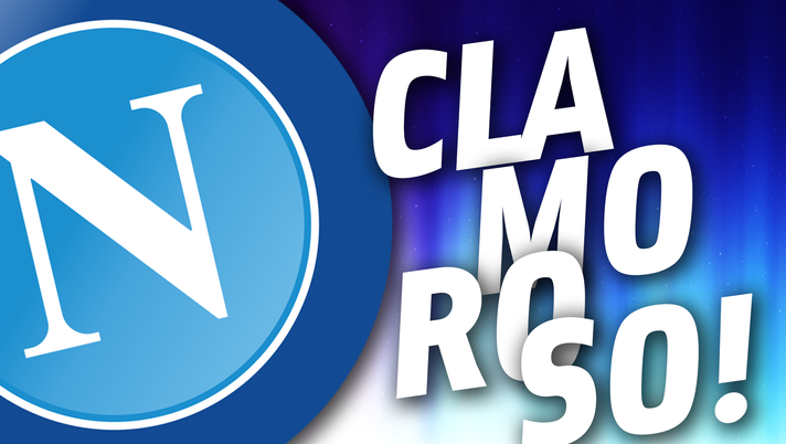 Calciomercato Napoli, idea clamorosa 
