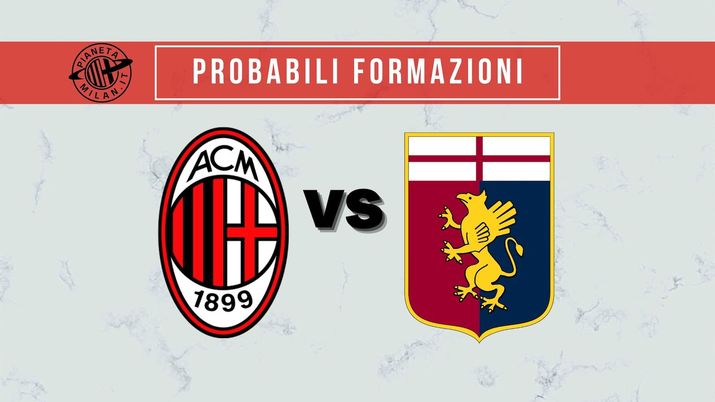 Probabili formazioni Milan-Genoa Serie A 2021-2022