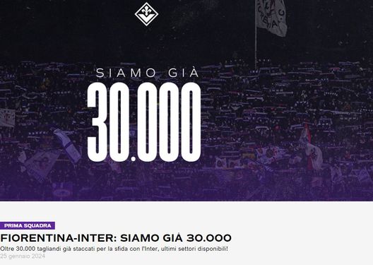 Fiorentina-Inter, il club viola annuncia: “Siamo già in 30mila”- immagine 2