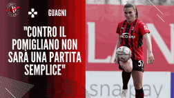 Milan femminile, Guagni: “Lotteremo fino all’ultimo per entrare in Champions”