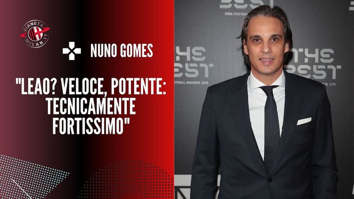 L'intervista di Nuno Gomes su Rafael Leao (attaccante AC Milan) a 'La Gazzetta dello Sport' | Milan News (Getty Images) Intervista Nuno Gomes Rafael Leao AC Milan