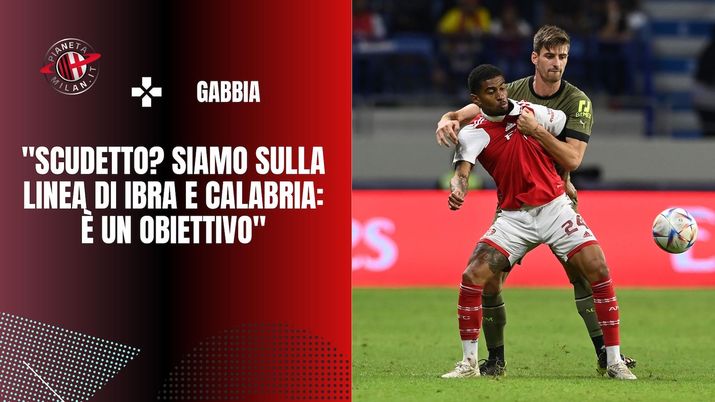 intervista Matteo Gabbia AC Milan amichevole Arsenal-Milan 2-1 Dubai Super Cup 2022