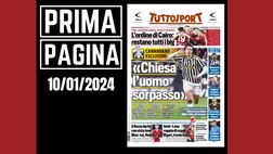 Prima pagina Tuttosport: “Chiesa l’uomo sorpasso”