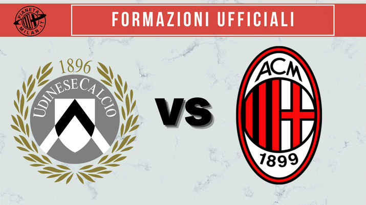 Le formazioni ufficiali di Udinese-Milan, partita valida per la 17^ giornata di Serie A Formazioni ufficiali Udinese-Milan