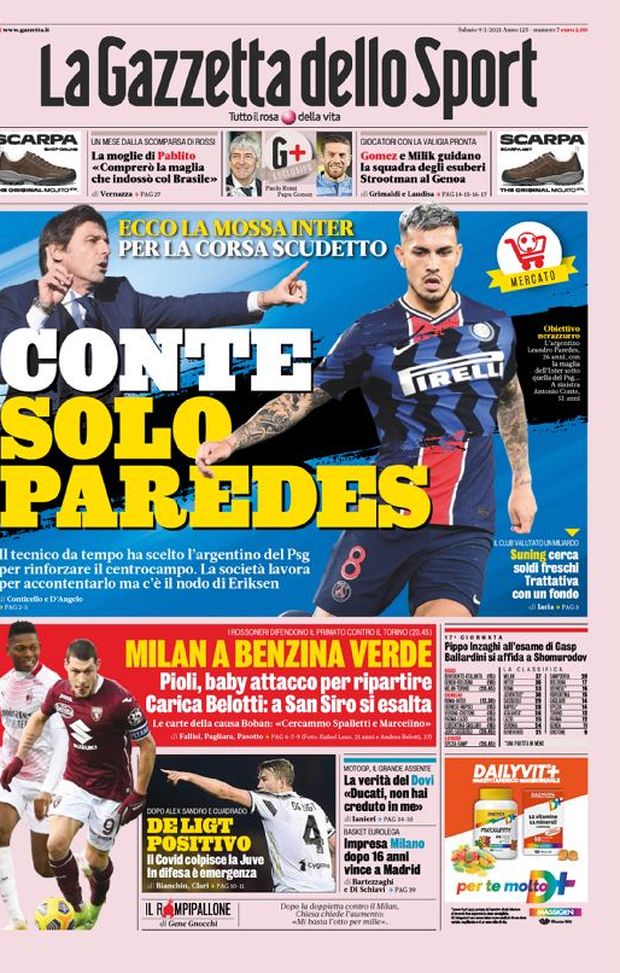 Prima Pagina, La Gazzetta dello Sport: “Conte, solo Paredes. Milan a benzina verde”  Prima Pagina, La Gazzetta dello Sport: “Conte, solo Paredes. Milan a benzina verde”