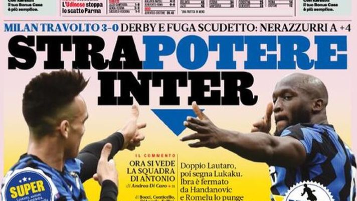 Prima Pagina, La Gazzetta dello Sport: “Strapotere Inter! Milan travolto 3-0, derby e fuga scudetto e nerazzurri a +4&#8243; 