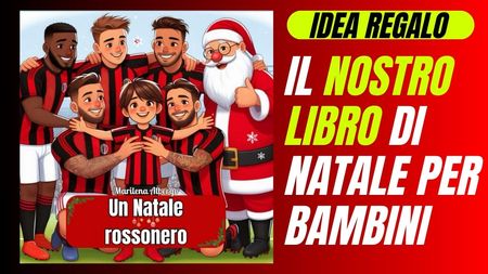 Libro Natale Milan per bambini: ecco la nostra idea regalo!