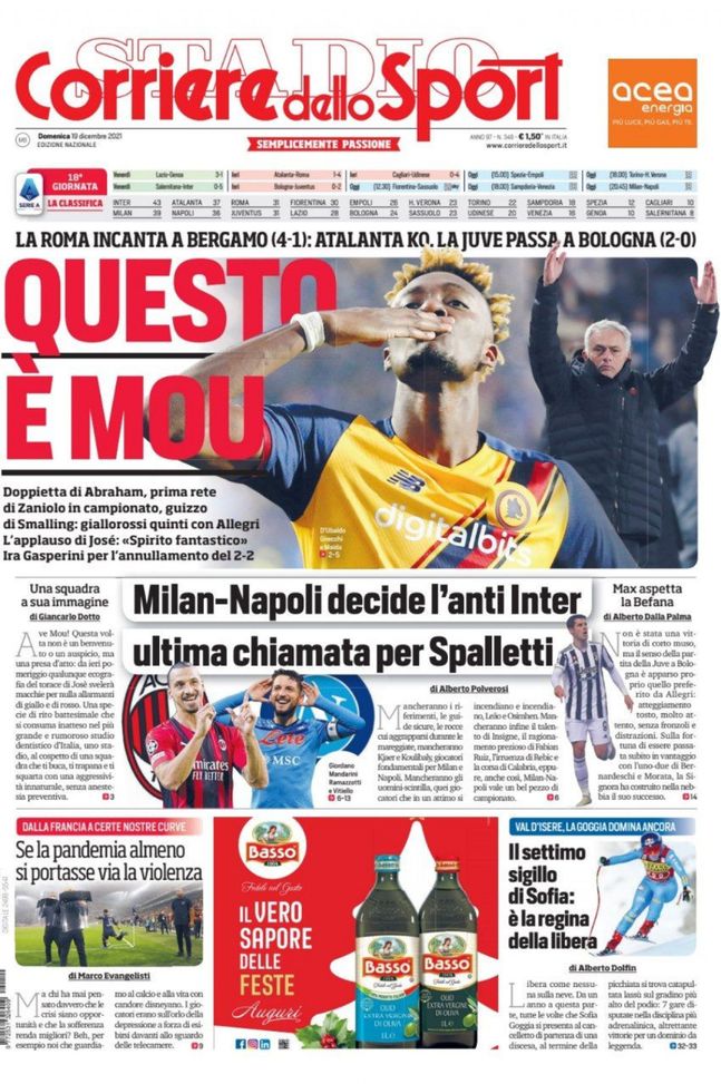 Prima Pagina, Corriere dello Sport: “Questo è Mou. Milan-Napoli decide l’anti Inter” Prima Pagina, Corriere dello Sport: “Questo è Mou. Milan-Napoli decide l’anti Inter” - immagine 1