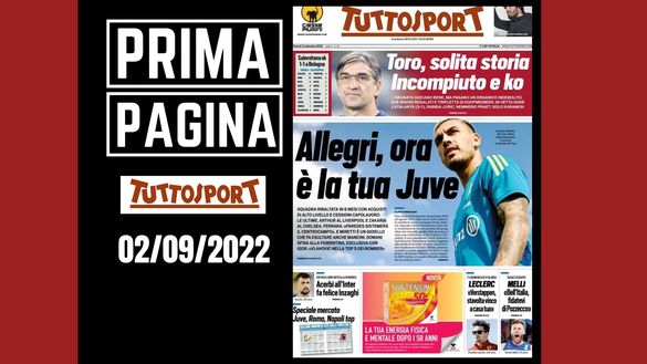 La prima pagina di 'Tuttosport', in edicola oggi, 02-09-2022 Tuttosport