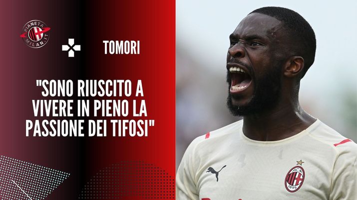 Intervista Tomori AC Milan
