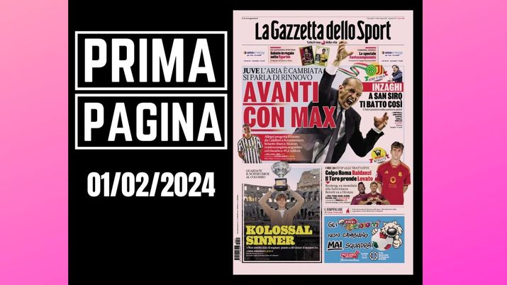 La Gazzetta dello Sport, la prima pagina di oggi, giovedì 1° febbraio 2024 La Gazzetta dello Sport
