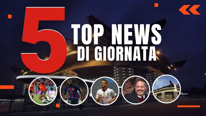 MERCATO MILAN E TOP NEWS – Opzione Openda. Novità sullo stadio- immagine 1