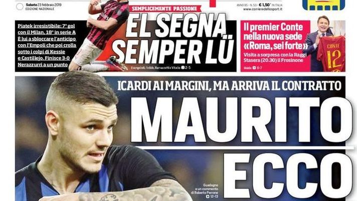 Prima Pagina, Corriere dello Sport: “Maurito, ecco i soldi. El segna semper lü. Napoli al gusto Red Bull…”  Prima Pagina, Corriere dello Sport: “Maurito, ecco i soldi. El segna semper lü. Napoli al gusto Red Bull…”
