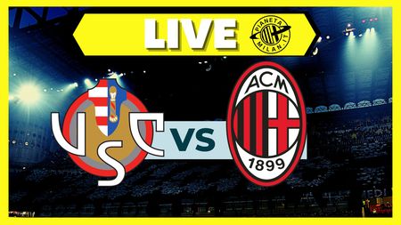 Serie A - Cremonese-Milan: la partita in diretta | LIVE NEWS Serie A - Cremonese-Milan: la partita in diretta | LIVE NEWS