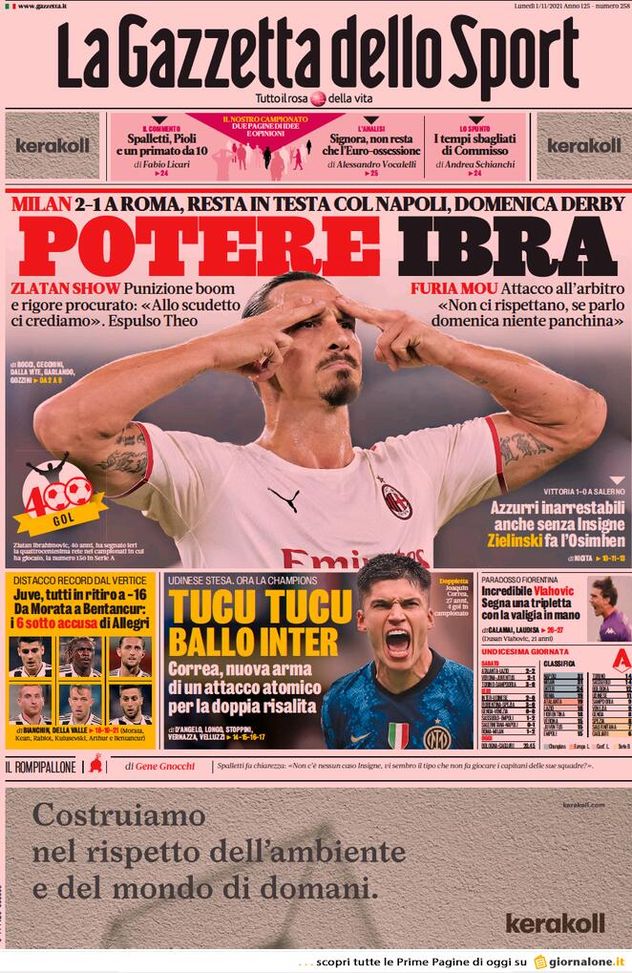 Prima Pagina, La Gazzetta dello Sport: “Potere Ibra! Milan 2-1 a Roma”  Prima Pagina, La Gazzetta dello Sport: “Potere Ibra! Milan 2-1 a Roma” - immagine 1