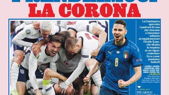 EDICOLA GDS – Prendiamoci la corona: sarà Italia-Inghilterra la finale - immagine 1