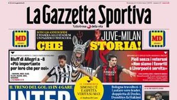 Prima Pagina, La Gazzetta dello Sport: “Inter express. Bluff di Allegri a -8”  Prima Pagina, La Gazzetta dello Sport: “Inter express. Bluff di Allegri a -8”