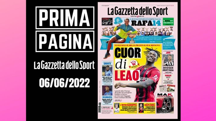 La Gazzetta dello Sport, la prima pagina di oggi, lunedì 6 giugno 2022 La Gazzetta dello Sport