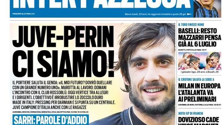 Prima Pagina, Tuttosport: “Juve-Perin, ci siamo! Sarri: parole d’addio. Inter pazzesca, rimonta all’Olimpico. Milan…” Prima Pagina, Tuttosport: “Juve-Perin, ci siamo! Sarri: parole d’addio. Inter pazzesca, rimonta all’Olimpico. Milan…”