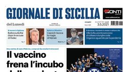 Prima Pagina, Giornale di Sicilia: “Il vaccino frena l’incubo della variante brasiliana”
