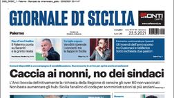 Prima Pagina, Giornale di Sicilia: “Caccia ai nonni, no dei sindaci. Falcone, 29 anni dopo. Il Palermo punta su Saraniti”