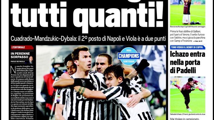 Prima Pagina, Tuttosport: “Questa Juventus se li mangia tutti quanti! Higuain può fare di più, Mihajlovic ha due partite per salvarsi” 